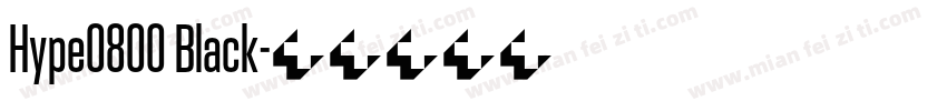Hype0800 Black字体转换